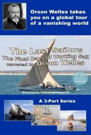 The Last Sailors: The Final Days of Working Sail movie poster