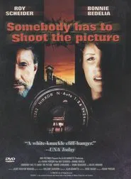 Poster do filme Somebody Has to Shoot the Picture