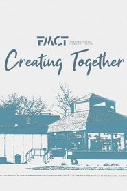 Creating Together: A Fargo-Moorhead Community Theatre Documentary movie poster
