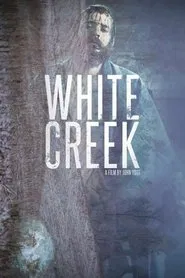 White Creek movie poster