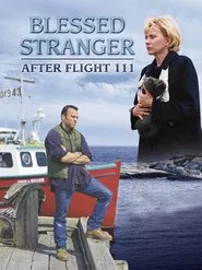 Poster do filme Blessed Stranger: After Flight 111