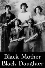 Black Mother Black Daughter movie poster