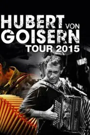 Hubert von Goisern Konzert in 2015 in Wien movie poster