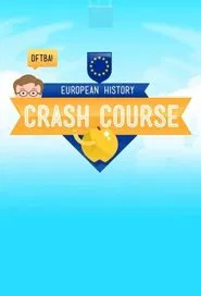 Crash Course European History tv show poster