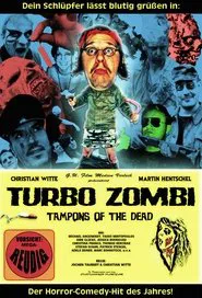 Poster do filme Turbo Zombi - Tampons of the Dead