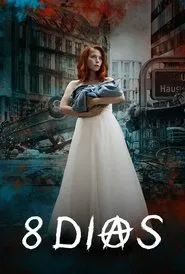 Poster da série 8 Dias