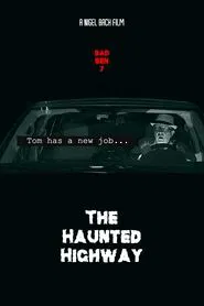 Bad Ben 7: The Haunted Highway movie poster