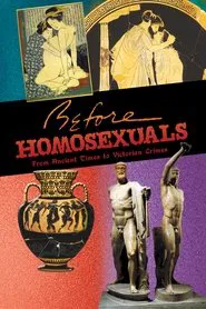 Before Homosexuals movie poster