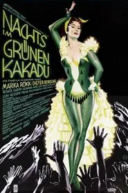 At the Green Cockatoo by Night movie poster