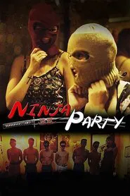 Ninja Party movie poster