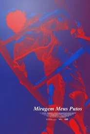 Mirage My Bros movie poster