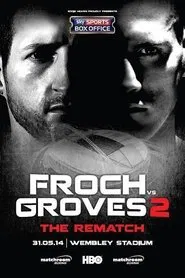 Poster do filme Carl Froch vs. George Groves II