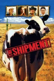 The Shipment movie poster