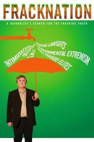 FrackNation movie poster