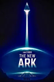 The New Ark movie poster