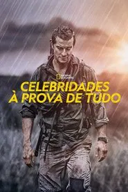 Poster da série Celebridades à Prova de Tudo