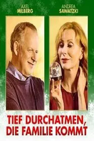 Tief durchatmen, die Familie kommt movie poster