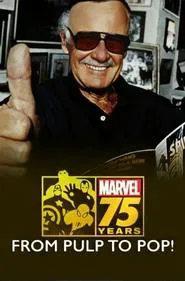 Marvel: 75 Years, from Pulp to Pop! movie poster
