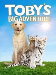 Toby's Big Adventure movie poster