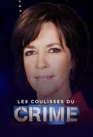 Les Coulisses Du Crime tv show poster