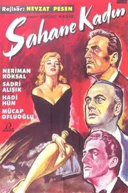 Poster do filme Şahane Kadın