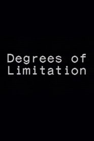 Degrees of Limitation movie poster