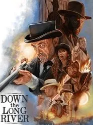 Down the Long River movie poster
