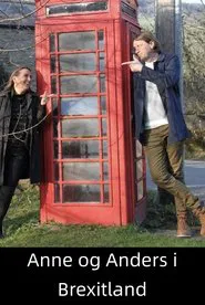 Anne og Anders i Brexitland tv show poster