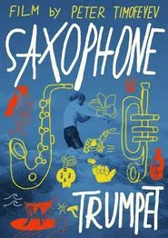 Saxophone Trumpet movie poster