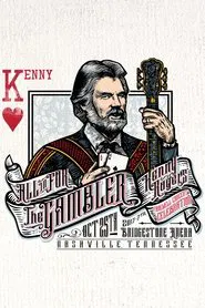 All In For The Gambler: Kenny Rogers Farewell Concert Celebration movie poster