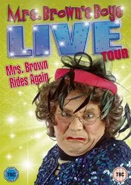 Poster do filme Mrs. Brown's Boys Live Tour: Mrs. Brown Rides Again