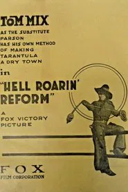 Hell-Roarin' Reform movie poster