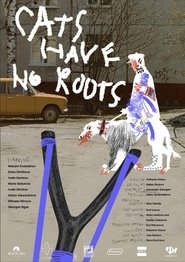 Cats Have No Roots movie poster