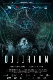 Delirium movie poster