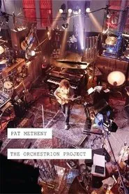 Poster do filme Pat Metheny - The Orchestrion Project