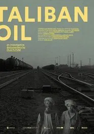 Taliban Oil movie poster