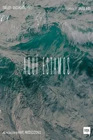 Aquí estamos movie poster