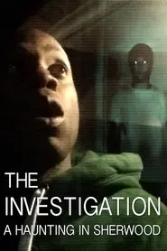 The Investigation: A Haunting in Sherwood movie poster