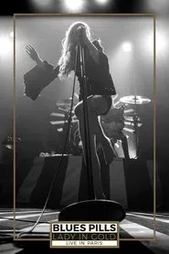 Blues Pills - Lady in Gold - Live in Paris movie poster