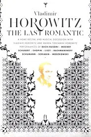 Horowitz: The Last Romantic movie poster
