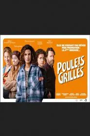 Poulets grillés movie poster