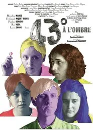 43° à l’ombre movie poster