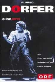 Poster do filme Alfred Dorfer - Ohne Netz