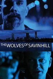 The Wolves of Savin Hill movie poster