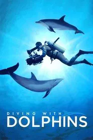 Diving with Dolphins movie poster