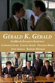 Gérald K. Gérald movie poster