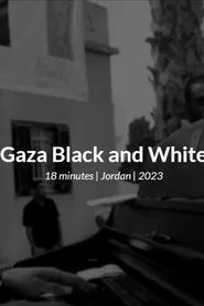 Gaza Black and White movie poster
