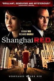 Shanghai Red movie poster