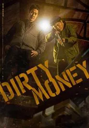 Dirty Money movie poster