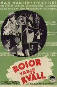 Rosor varje kväll movie poster